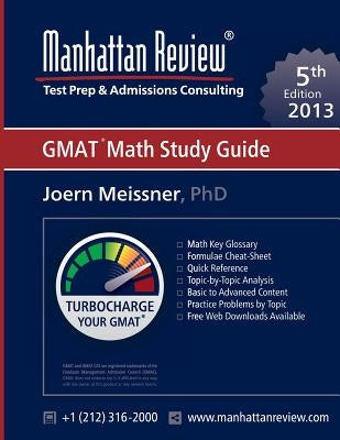 Manhattan Review GMAT Math Study Guide [5th Edition] by Meissner, Joern
