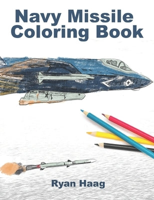 Navy Missile Coloring Book by Cason, Shalone