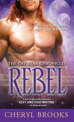Rebel by Brooks, Cheryl