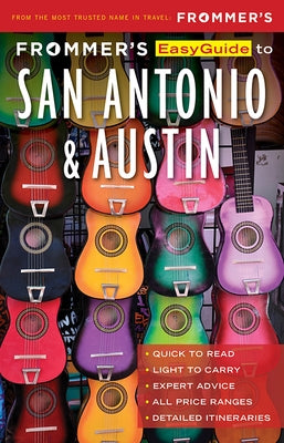 Frommer's EasyGuide to San Antonio and Austin by Jarolim, Edie
