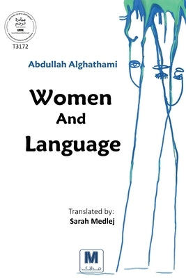 Women And Language by Alghathami, Abdullah