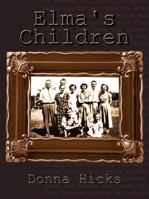 Elma's Children by Hicks, Donna