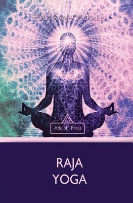 Raja Yoga by Ramacharaka, Yogi