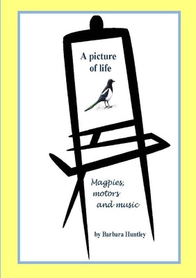 Picture of Life by Huntley, Barbara