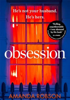 Obsession by Robson, Amanda