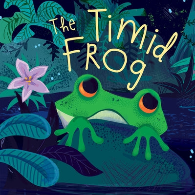 The Timid Frog by Veitch, Catherine
