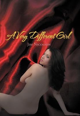 A Very Different Girl by Nicolson, Jim