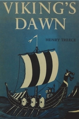 Viking's Dawn by Treece, Henry