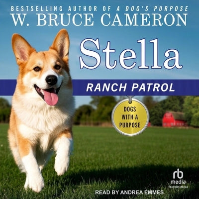 Stella: Ranch Patrol by Cameron, W. Bruce