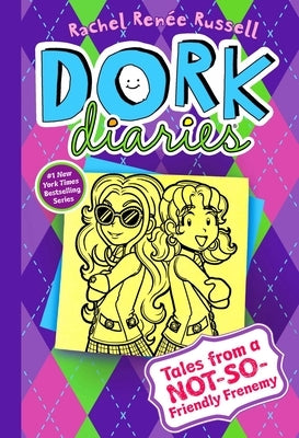 Dork Diaries 11: Tales from a Not-So-Friendly Frenemy by Russell, Rachel Renée
