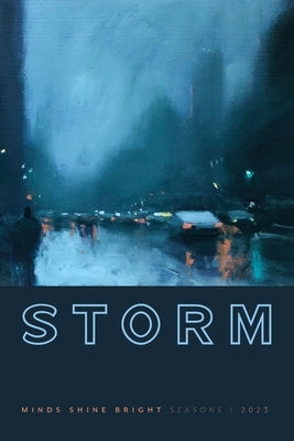 Storm: Minds Shine Bright by Scotney, Amanda G.