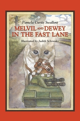 Melvil and Dewey in the Fast Lane by Swallow, Pamela