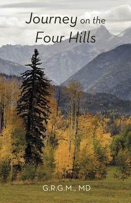 Journey on the Four Hills by Monif, Gilles