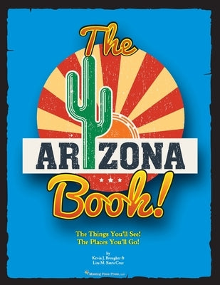 The Arizona Book by Brougher, Kevin