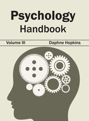 Psychology Handbook: Volume III by Hopkins, Daphne