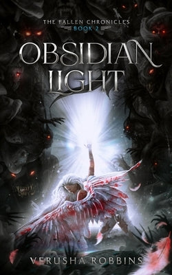 Obsidian Light by Robbins, Verusha