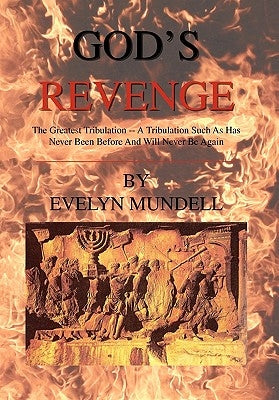 God's Revenge by Mundell, Evelyn
