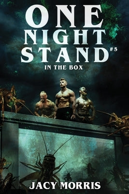 One Night Stand in The Box by Morris, Jacy