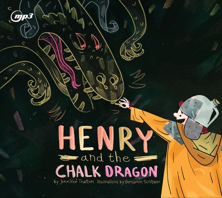Henry and the Chalk Dragon by Trafton, Jennifer
