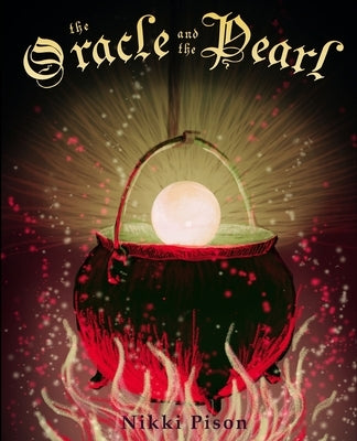 The Oracle and the Pearl by Pison, Nikki