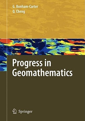 Progress in Geomathematics by Bonham-Carter, Graeme