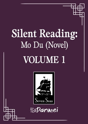 Silent Reading: Mo Du (Novel) Vol. 1 by Priest