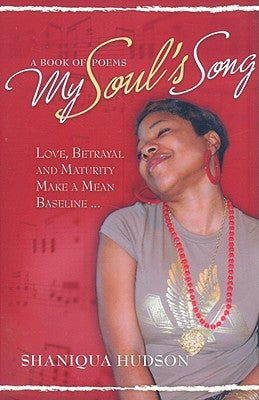 My Soul's Song by Hudson, Shaniqua
