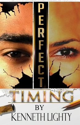 Perfect Timing by Lighty, Kenneth