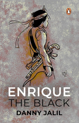 Enrique the Black by Jalil, Danny