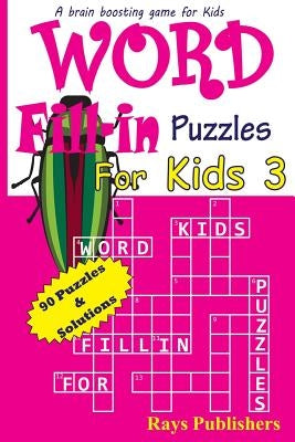 Word Fill-in Puzzles for Kids 3 by Jaja Media