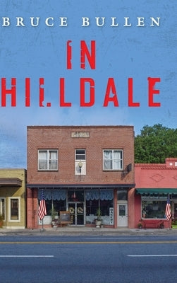 In Hilldale by Bullen, Bruce
