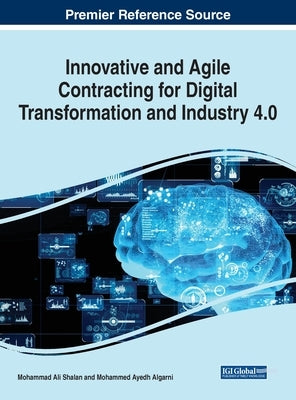 Innovative and Agile Contracting for Digital Transformation and Industry 4.0 by Shalan, Mohammad Ali