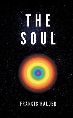 The Soul by Halder, Francis