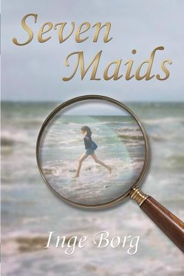 Seven Maids by Borg, Inge