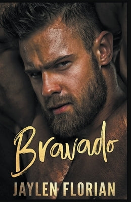 Bravado by Florian, Jaylen