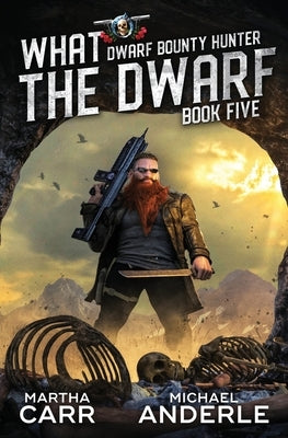 What The Dwarf by Anderle, Michael