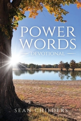 Power Words Devotional by Childers, Sean