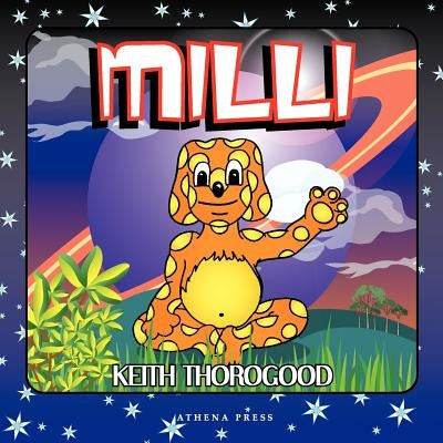 Milli by Thorogood, Keith
