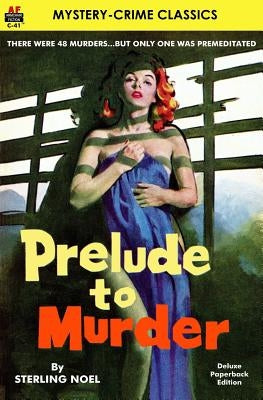 Prelude to Murder by Noel, Sterling