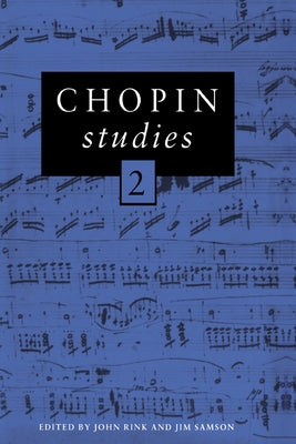 Chopin Studies 2 by Rink, John