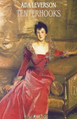 Tenterhooks by Leverson, Ada