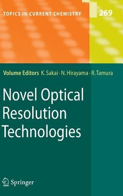 Novel Optical Resolution Technologies by Sakai, Kenichi