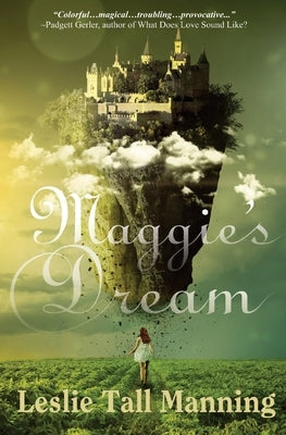 Maggie's Dream by Manning, Leslie Tall