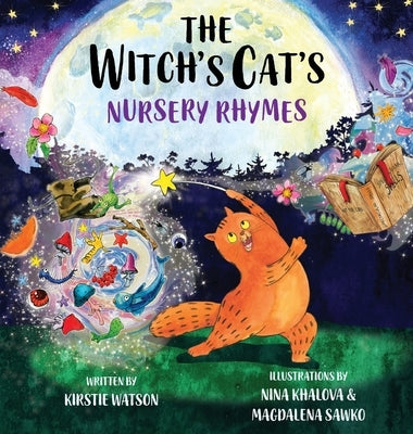 The Witch's Cat's Nursery Rhymes by Watson, Kirstie