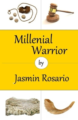 Millennial Warrior by Rosario, Jasmin