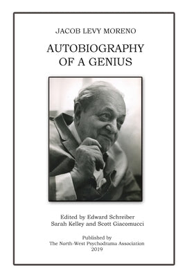 Autobiography of a Genius by Moreno, Jacob Levy