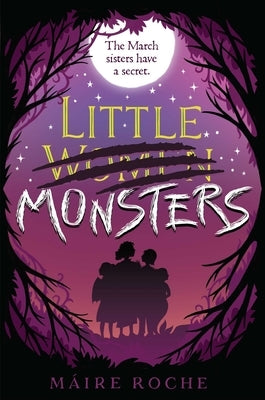 Little Monsters by Roche, Máire