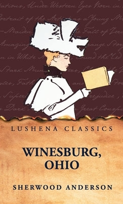 Winesburg, Ohio by Sherwood Anderson