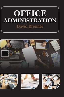 Office Administration by Brenner, David