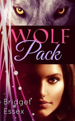 Wolf Pack by Essex, Bridget